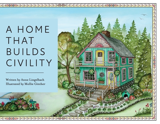 A Home That Builds Civility Cover Image