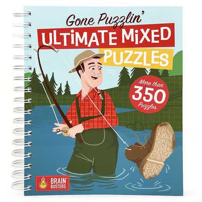 Gone Puzzlin' Ultimate Mixed Puzzles (Brain Busters) By Parragon Books (Editor) Cover Image