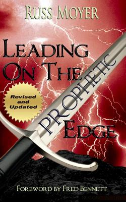 Leading on the Prophetic Edge By Russ Moyer Cover Image