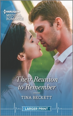 Their Reunion to Remember By Tina Beckett Cover Image