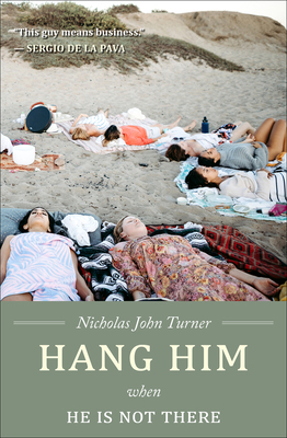 Cover for Hang Him When He is Not There