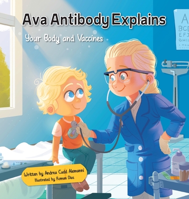 Ava Antibody Explains Your Body and Vaccines Cover Image