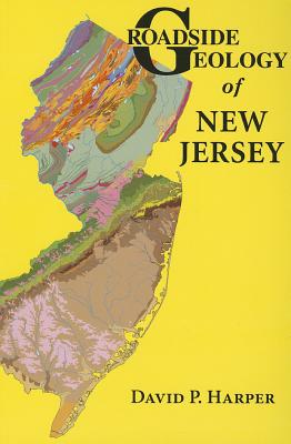 Roadside Geology of New Jersey Cover Image