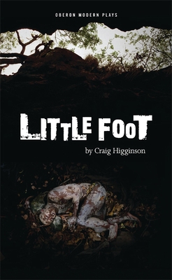 Little Foot (Oberon Modern Plays) Cover Image