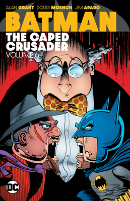 Batman: The Caped Crusader Vol. 6 By Various, Various (Illustrator) Cover Image