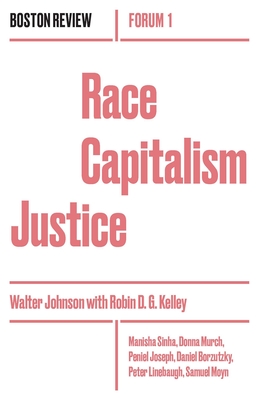 Race Capitalism Justice Vol. 1 (Forum)