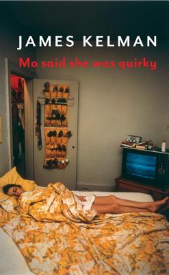 Mo Said She Was Quirky: A Novel Cover Image