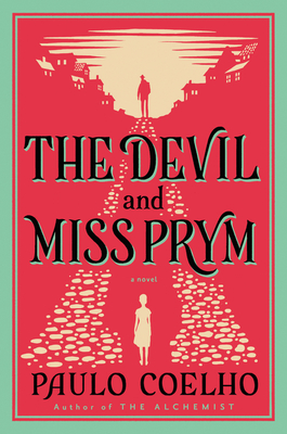 The Devil and Miss Prym: A Novel of Temptation By Paulo Coelho Cover Image