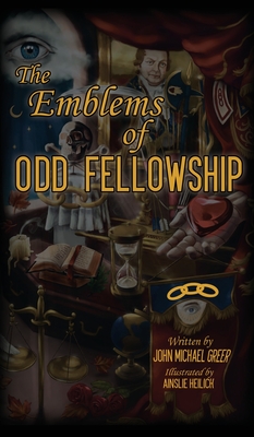 The Emblems of Odd Fellowship Cover Image