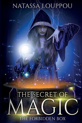 The Secret of Magic: The Forbidden Box