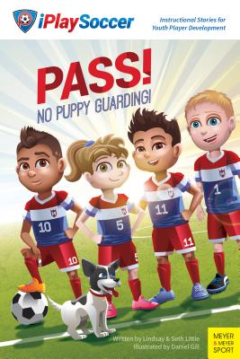 Pass! No Puppy Guarding! (Iplaysoccer) Cover Image