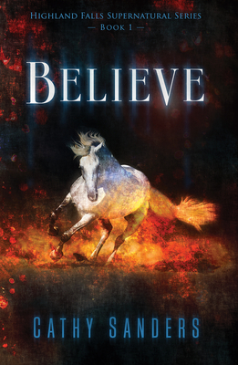 Believe (Highland Falls Supernatural Series)
