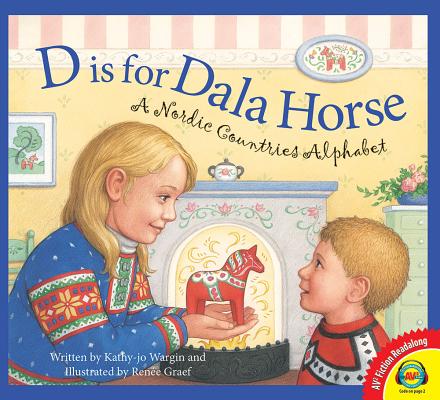 D Is for Dala Horse: A Nordic Countries Alphabet (Av2 Fiction Readalong 2017) Cover Image