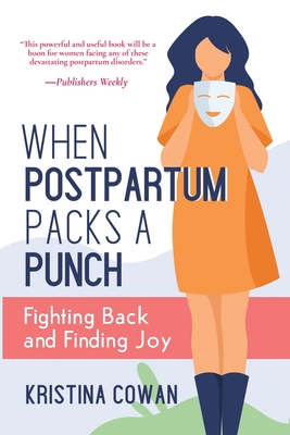 Cover for When Postpartum Packs a Punch