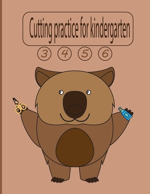 cutting practice for kindergarten: learning to cut with scissors for kids,  scissor skills preschool for kids age 3-5, cut and glue workbook  (Paperback)