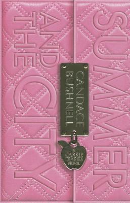 Summer and the City (Carrie Diaries #2) By Candace Bushnell Cover Image