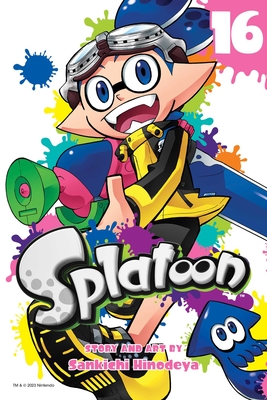 Splatoon, Vol. 16 By Sankichi Hinodeya Cover Image