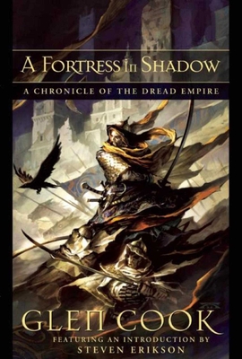 A Fortress in Shadow: A Chronicle of the Dread Empire By Glen Cook Cover Image