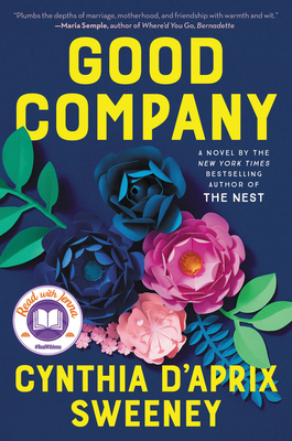 Good Company: A Read with Jenna Pick Cover Image