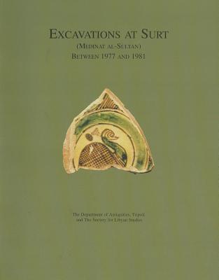 Excavations at Surt (Medinet Al-Sultan) Between 1977 and 1981 Cover Image