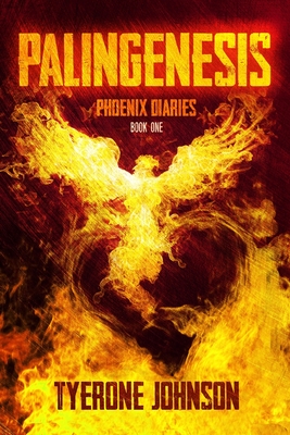 Palingenesis: Book One of The Phoenix Diaries Cover Image