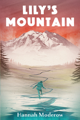 Cover for Lily's Mountain
