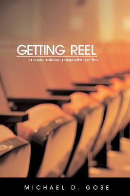 Getting Reel: A Social Science Perspective on Film Cover Image
