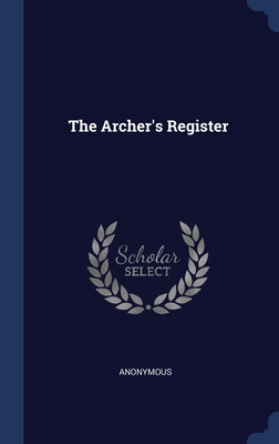 The Archer's Register Cover Image