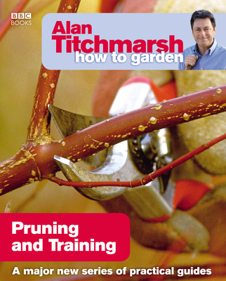 Pruning and Training (How to Garden #17) Cover Image