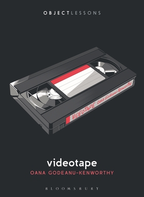 Videotape (Object Lessons)