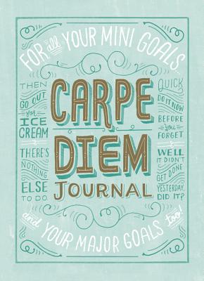 Carpe Diem Journal By Mary Kate McDevitt Cover Image