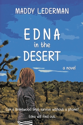 Edna in the Desert By Maddy Lederman Cover Image