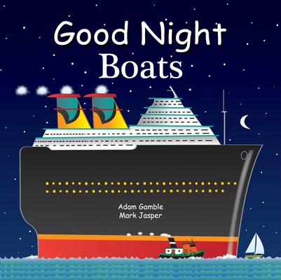 Good Night Boats (Good Night Our World) Cover Image
