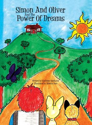 Simon and Oliver and the Power of Dreams Cover Image