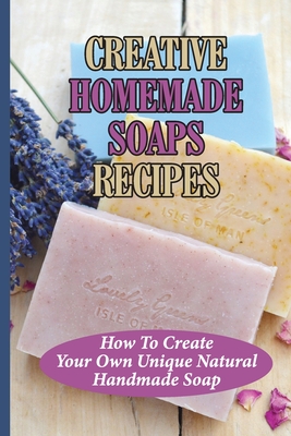 Homemade Hot Process Soap Recipe