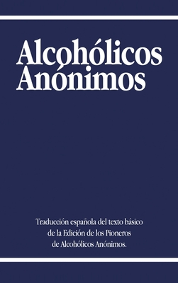 Alcoholicos Anonimos Cover Image