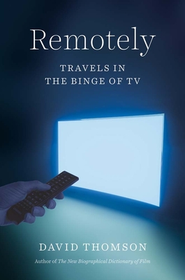 Remotely: Travels in the Binge of TV Cover Image