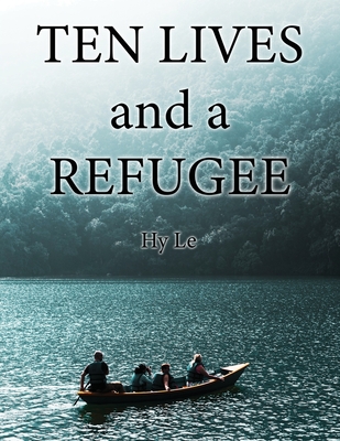 Ten Lives and a Refugee Cover Image