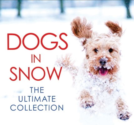 Dogs in Snow: The Ultimate Collection