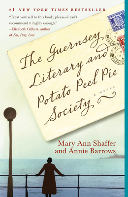 Cover Image for The Guernsey Literary and Potato Peel Pie Society