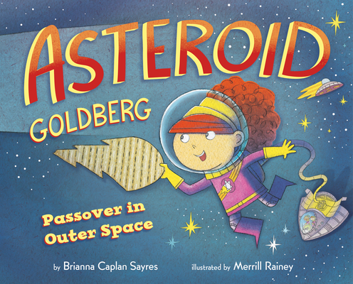 Asteroid Goldberg: Passover in Outer Space Cover Image