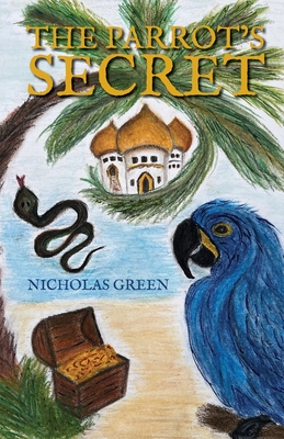 The Parrot's Secret By Nicholas P. Green Cover Image