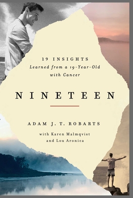 Aap lassen Dan Nineteen: 19 Insights Learned from a 19-year-old with Cancer (Paperback) |  Books and Crannies