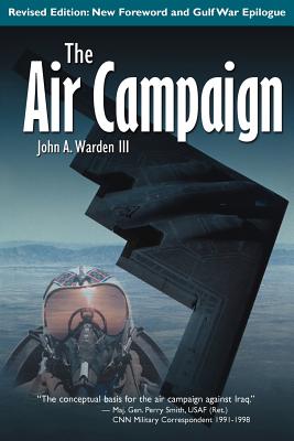 The Air Campaign: Planning for Combat Cover Image