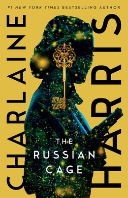 The Russian Cage (Gunnie Rose #3) By Charlaine Harris Cover Image