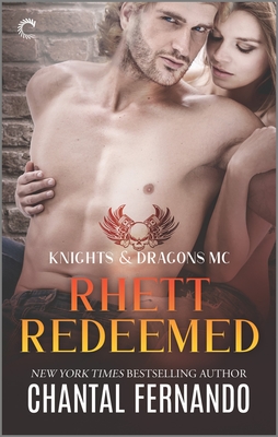 Rhett Redeemed: A Spicy Motorcycle Club Romance By Chantal Fernando Cover Image