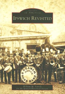Cover for Ipswich Revisited (Images of America)