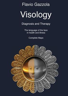 Visology. The Language of the Face in Health and Illness. Cover Image