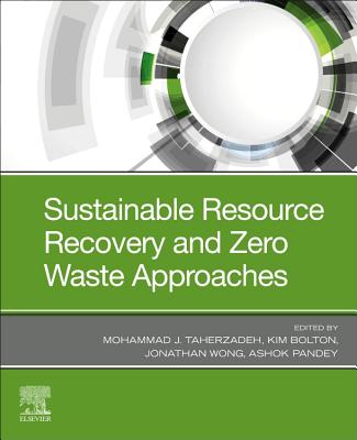 Sustainable Resource Recovery and Zero Waste Approaches Cover Image