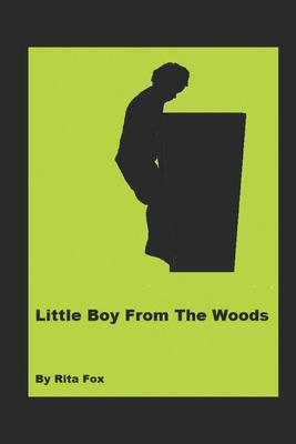 Little Boy From The Woods Cover Image